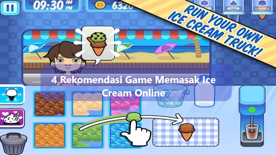 4 Rekomendasi Game Memasak Ice Cream Online